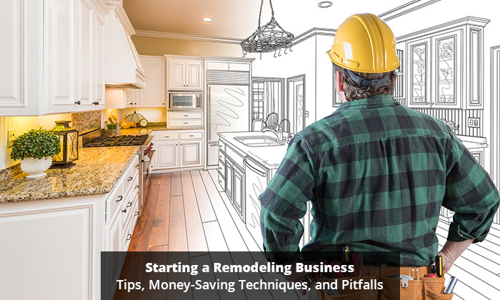 Starting a Remodeling Business