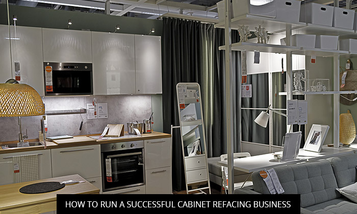 How To Run A Successful Cabinet Refacing Business